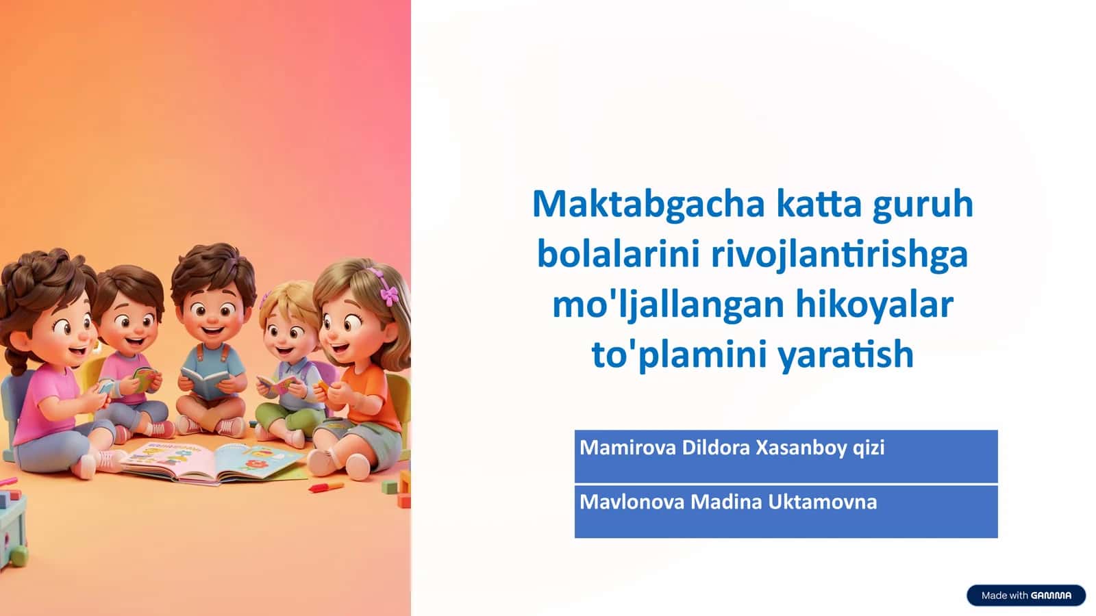 Maktabgacha katta guruh bolalarini rivojlantirishga mo'ljallangan hikoyalar to'plamini yaratish