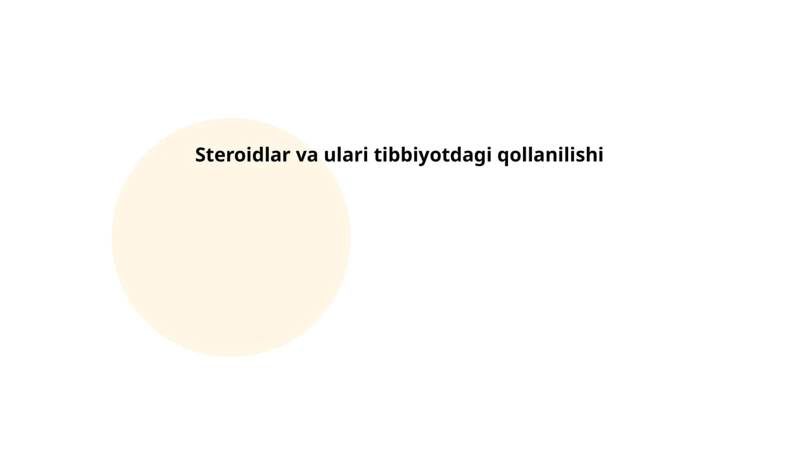 Steroidlar va ulari tibbiyotdagi qollanilishi