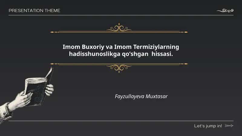 Imom Buxoriy va Imom Termiziylarning hadisshunoslikga qoʻshgan hissasi