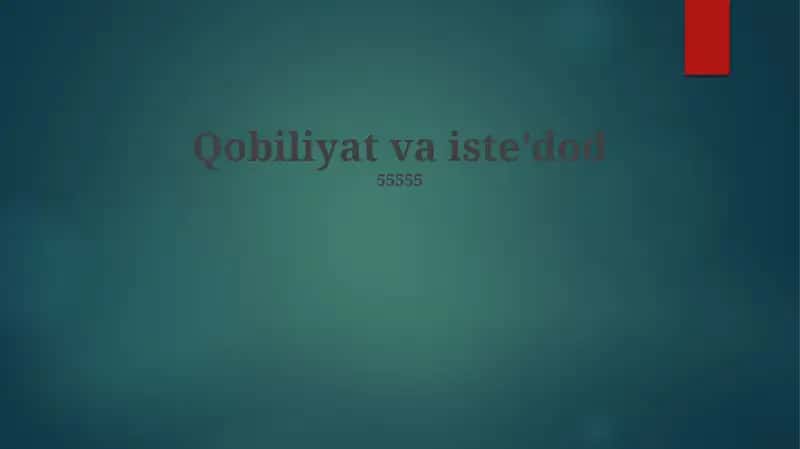 Qobiliyat va iste'dod
