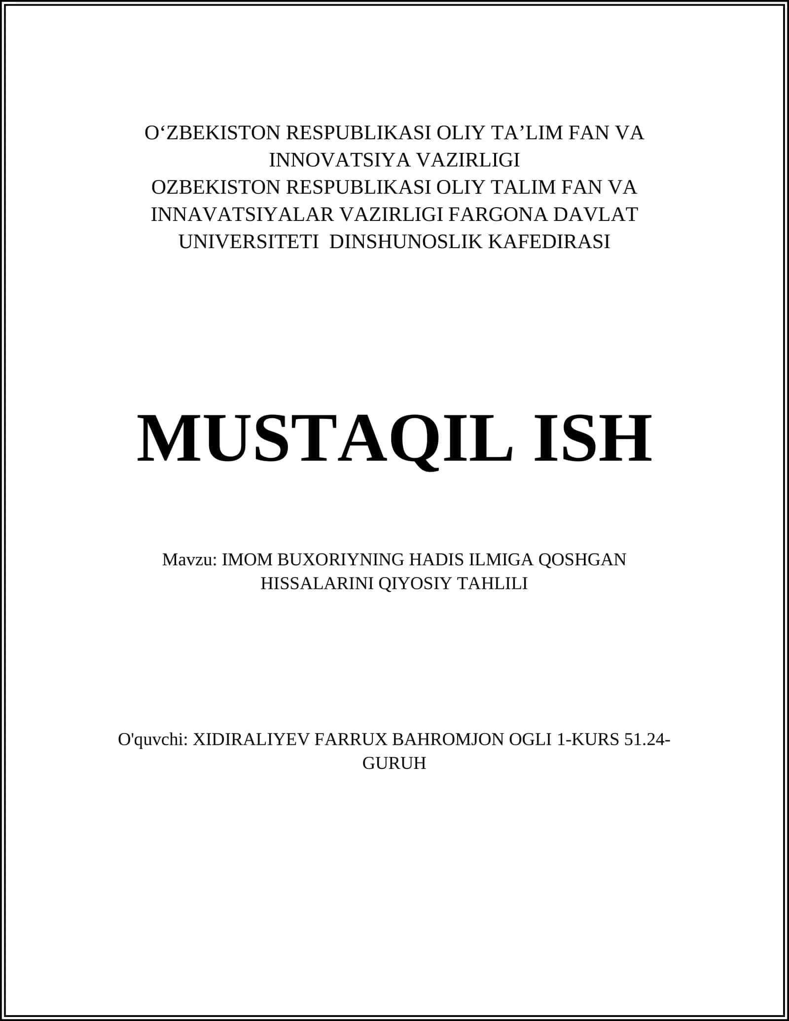 IMOM BUXORIYNING HADIS ILMIGA QOSHGAN HISSALARINI QIYOSIY TAHLILI