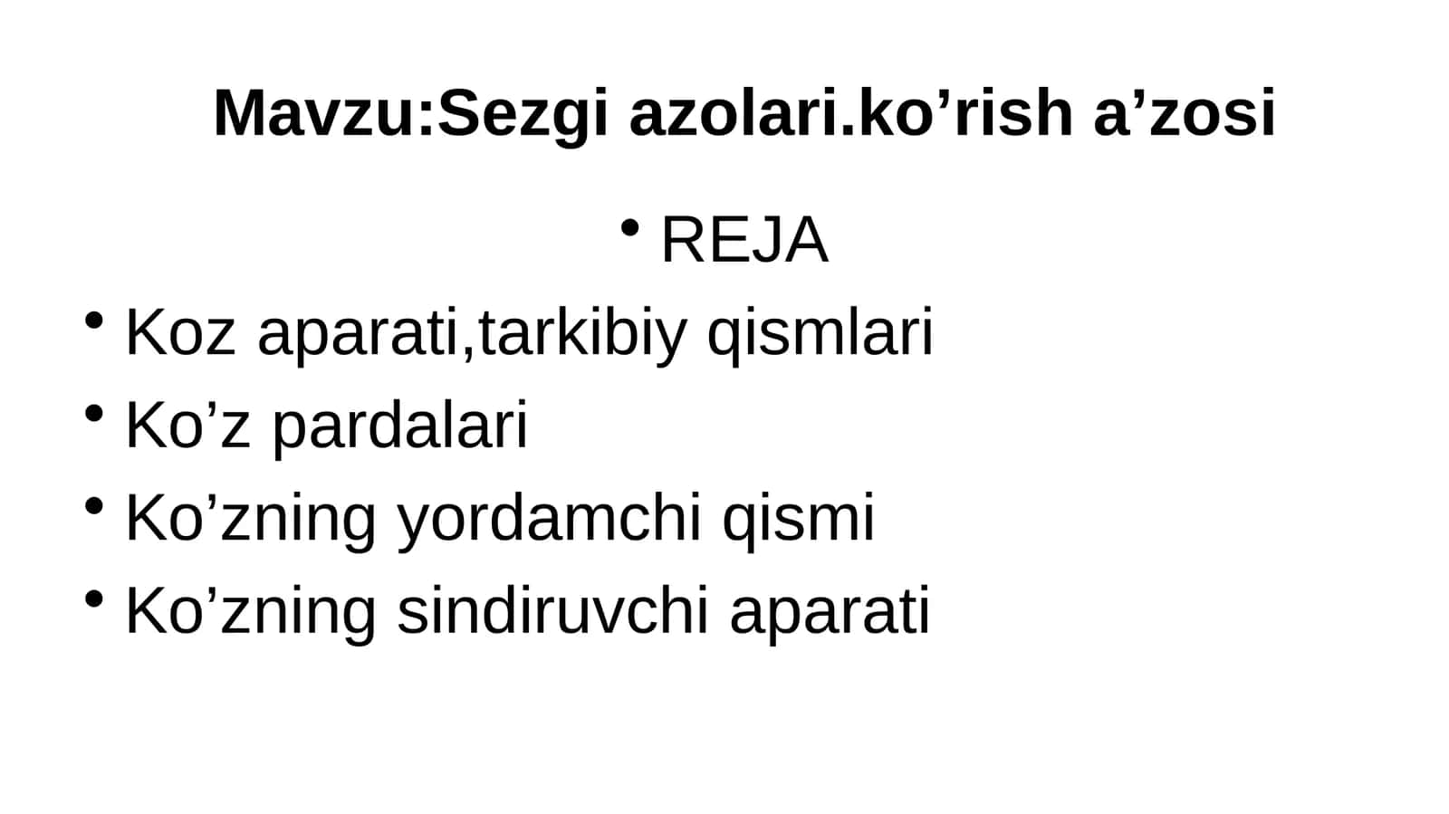 Sezgi azolari.ko’rish a’zosi