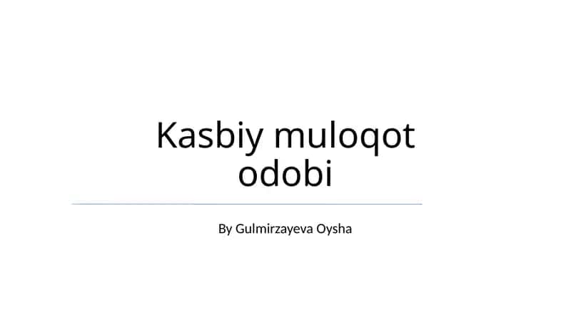 Kasbiy muloqot odobi