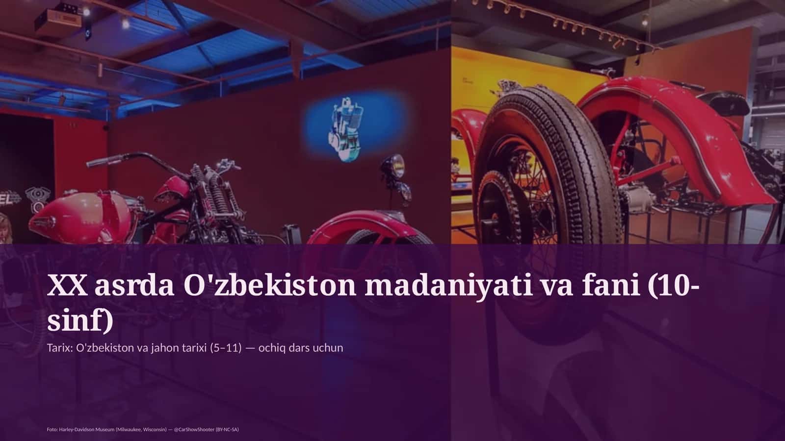 XX asrda O'zbekiston madaniyati va fani (10-sinf)