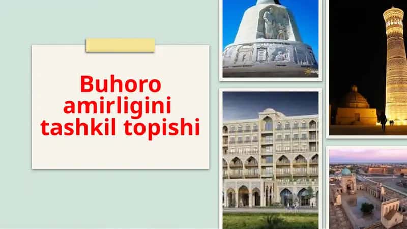 Buhoro amirligini  tashkil topishi