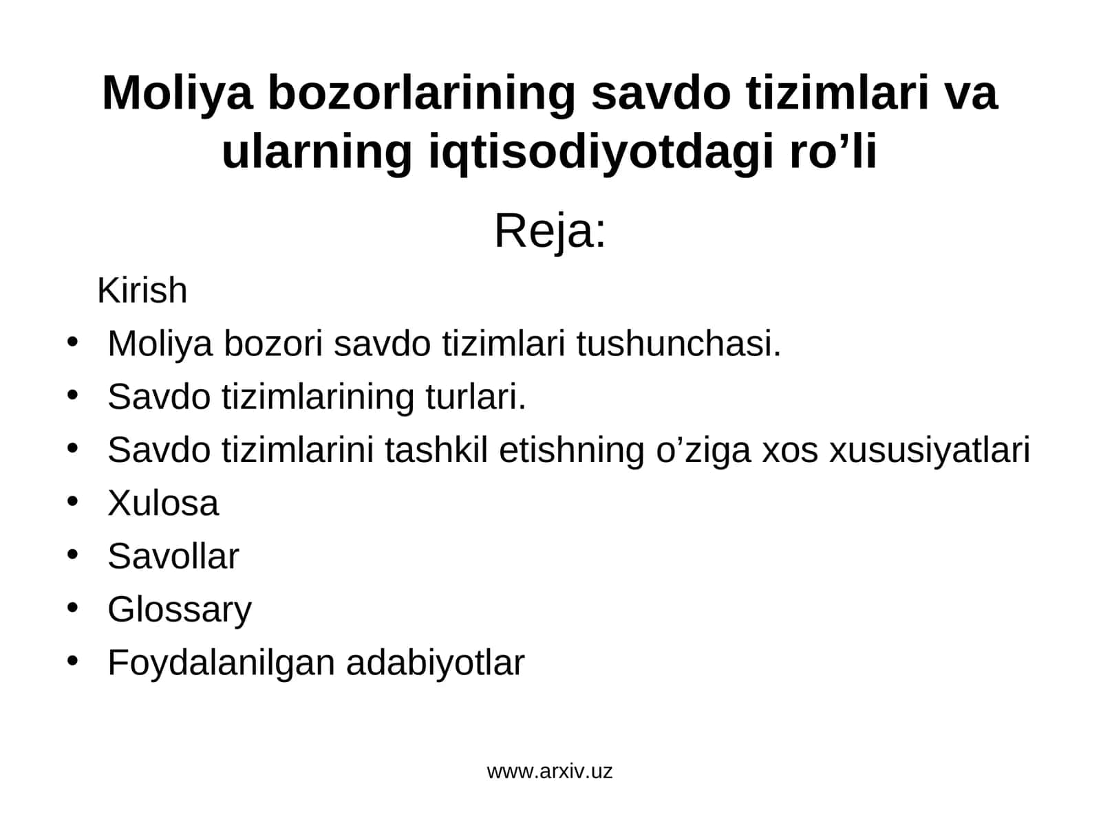 Mоliya bоzоrlarining savdo tizimlari va ularning iqtisodiyotdagi roli