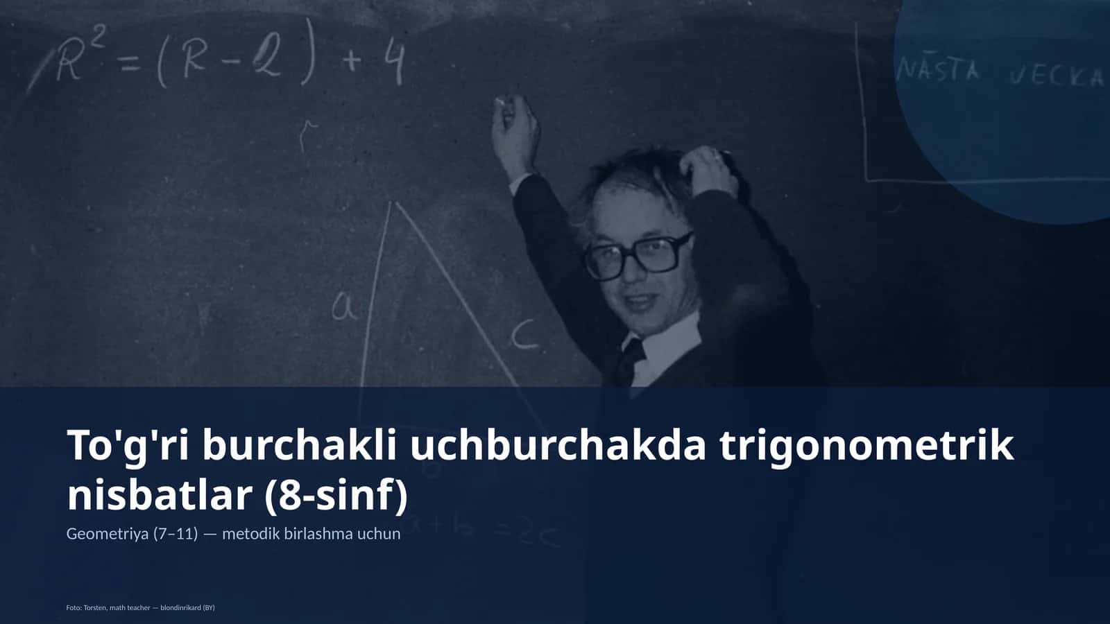 To'g'ri burchakli uchburchakda trigonometrik nisbatlar (8-sinf)