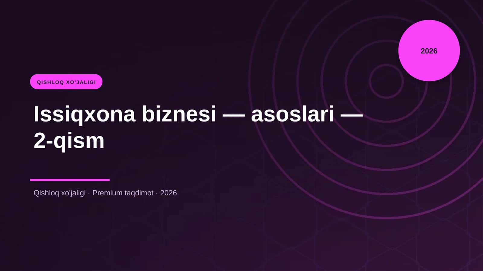 Issiqxona biznesi — asoslari — 2-qism