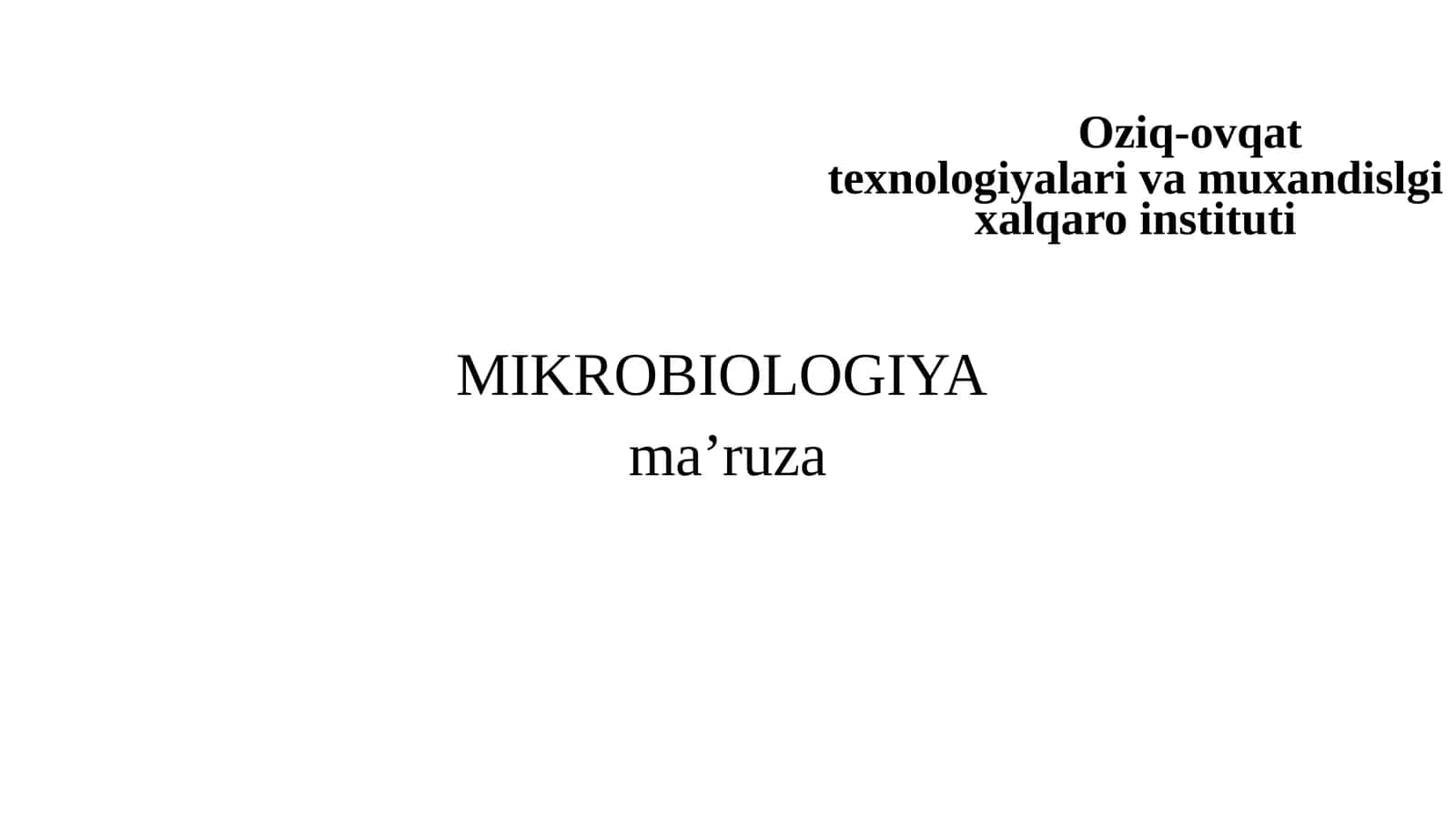 Kimyoviy va biologik omillarning mikroorganizmlarga taʼsiri