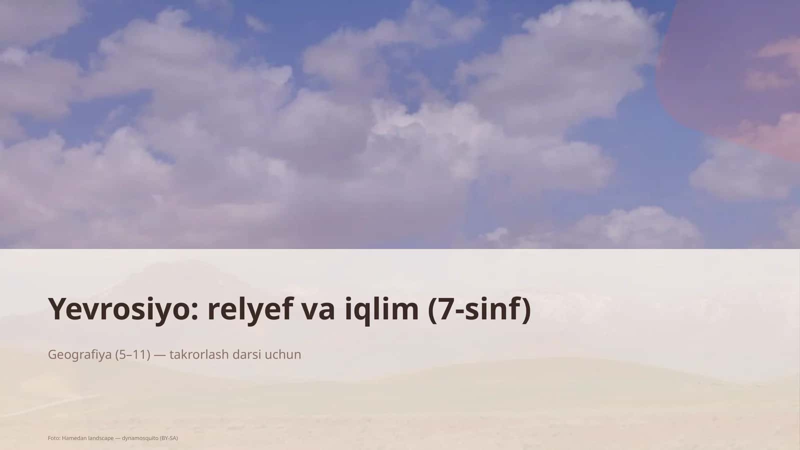 Yevrosiyo: relyef va iqlim (7-sinf)