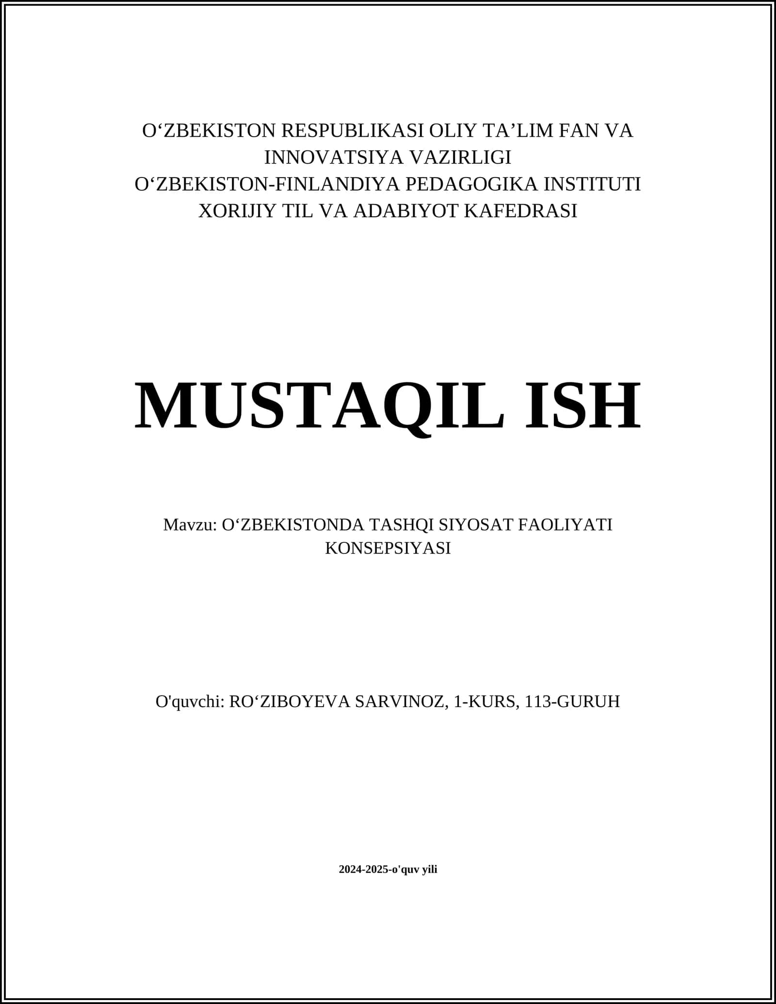 MUSTAQIL ISH Mavzu: OʻZBEKISTONDA TASHQI SIYOSAT FAOLIYATI KONSEPSIYASI