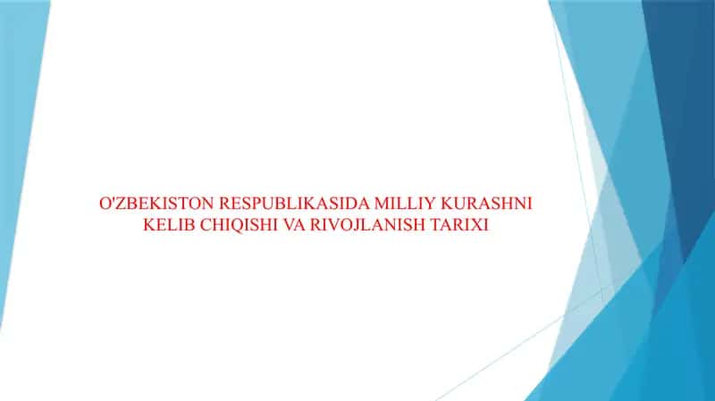 O'ZBEKISTON RESPUBLIKASIDA MILLIY KURASHNI KELIB CHIQISHI VA RIVOJLANISH TARIXI