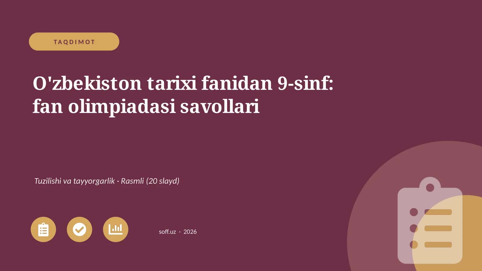 O'zbekiston tarixi fanidan 9-sinf: fan olimpiadasi savollari