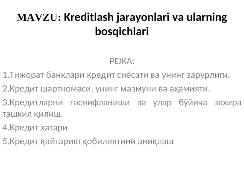 Kreditlash jarayonlari va ularning bosqichlari