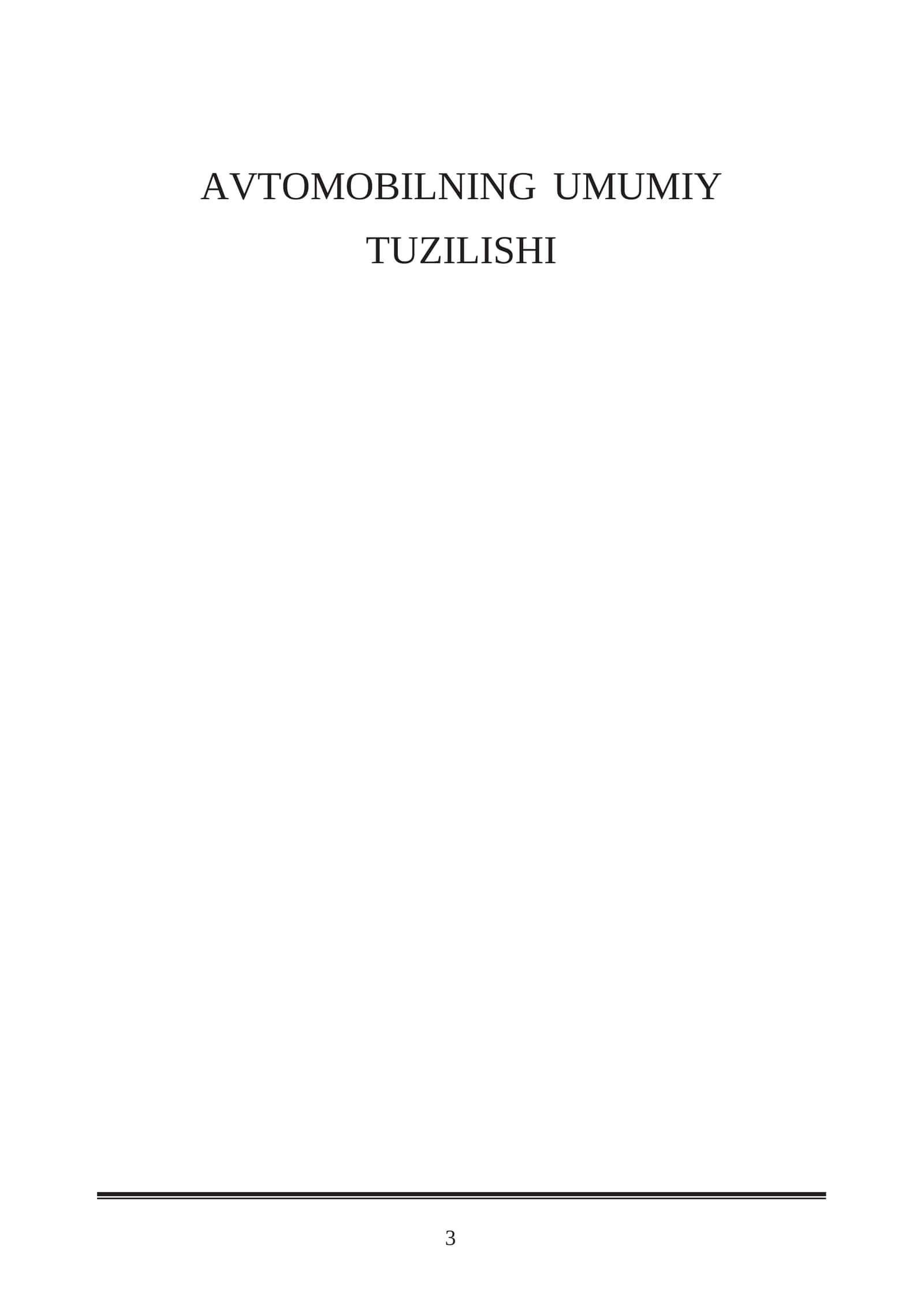 Avtomobilning umumiy tuzilishi