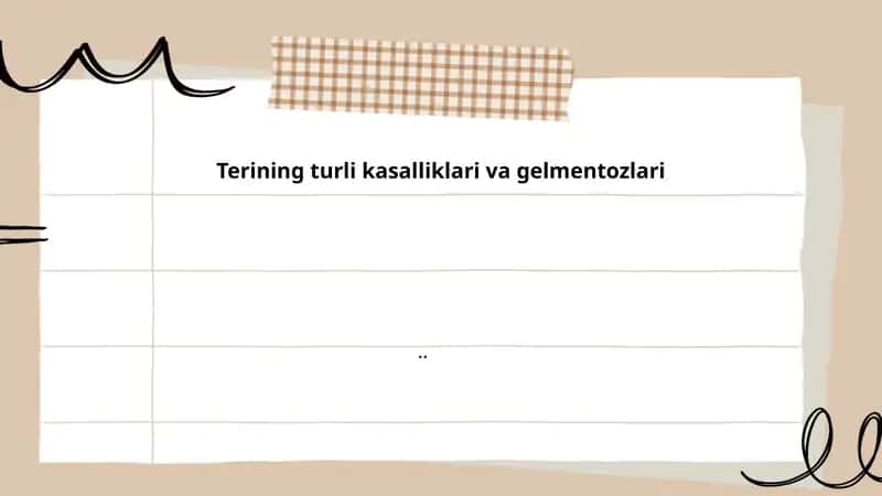 Terining kasalliklari va gelmentozlari