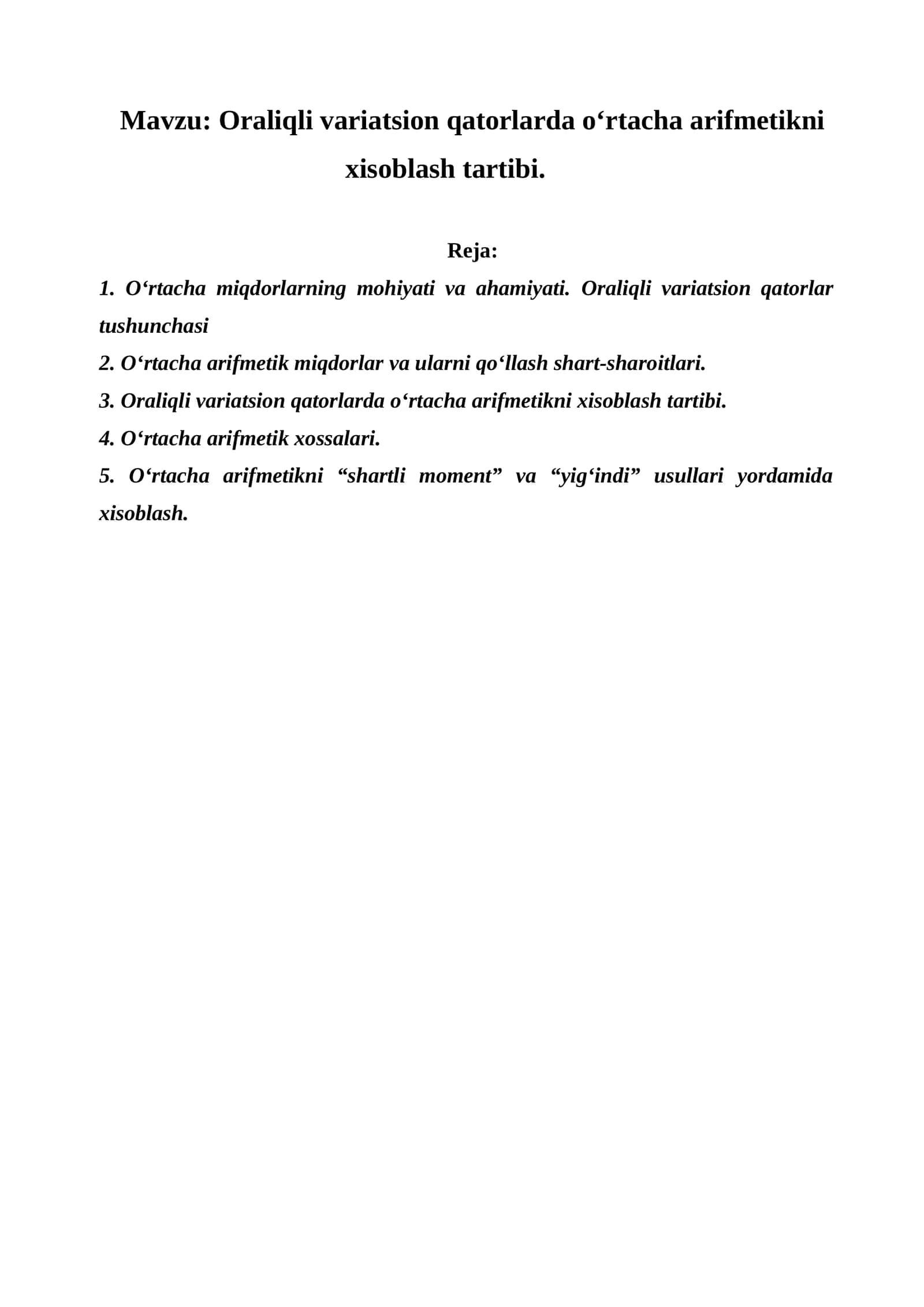 Oraliqli variatsion qatorlarda o‘rtacha arifmetikni hisoblash tartibi