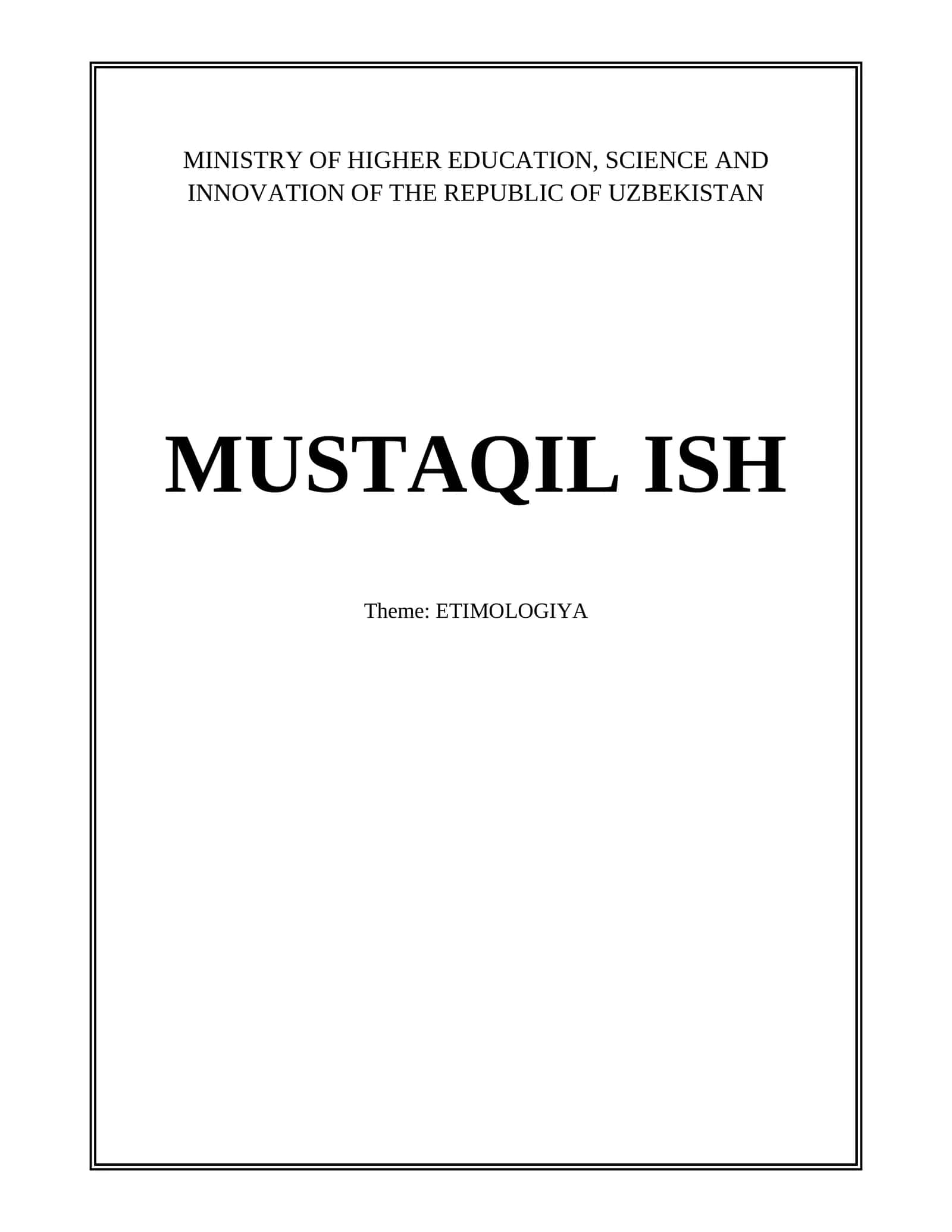 MUSTAQIL ISH ETIMOLOGIYA