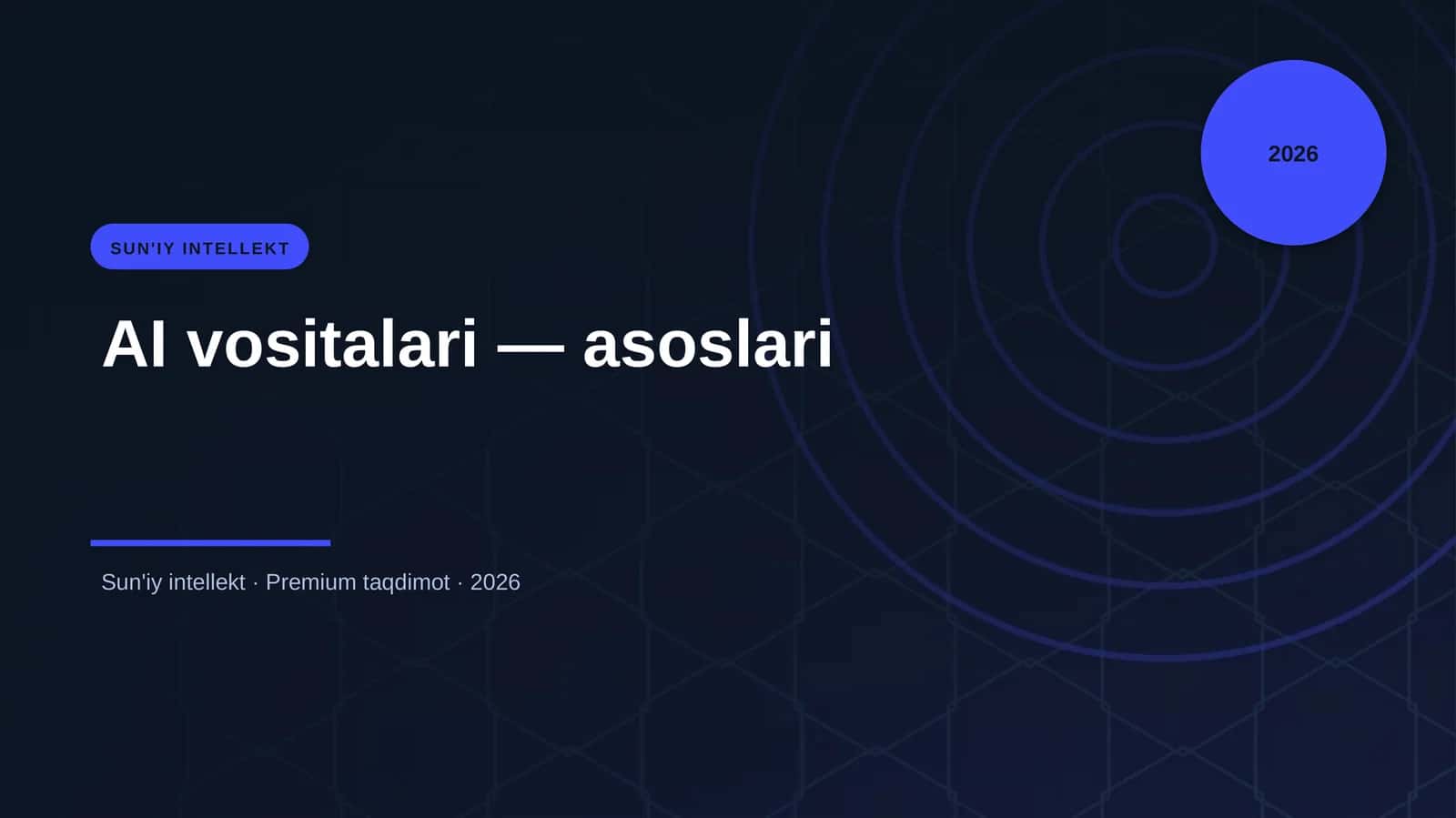 AI vositalari — asoslari