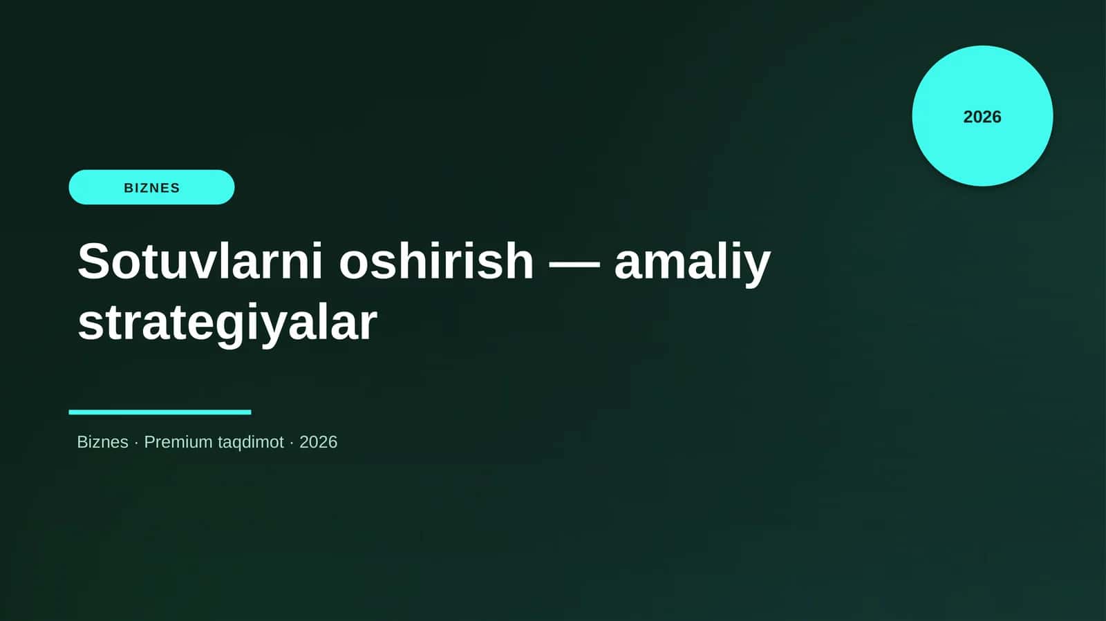 Sotuvlarni oshirish — amaliy strategiyalar