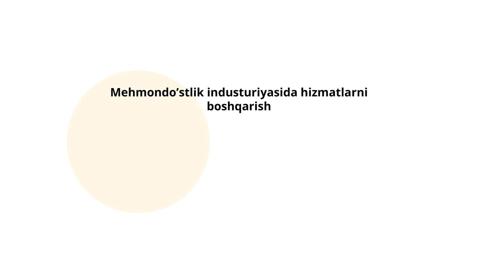Mehmondoʼstlik industuriyasida hizmatlarni boshqarish