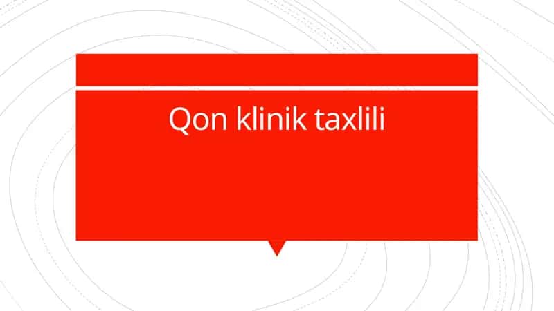 Qon klinik taxlili