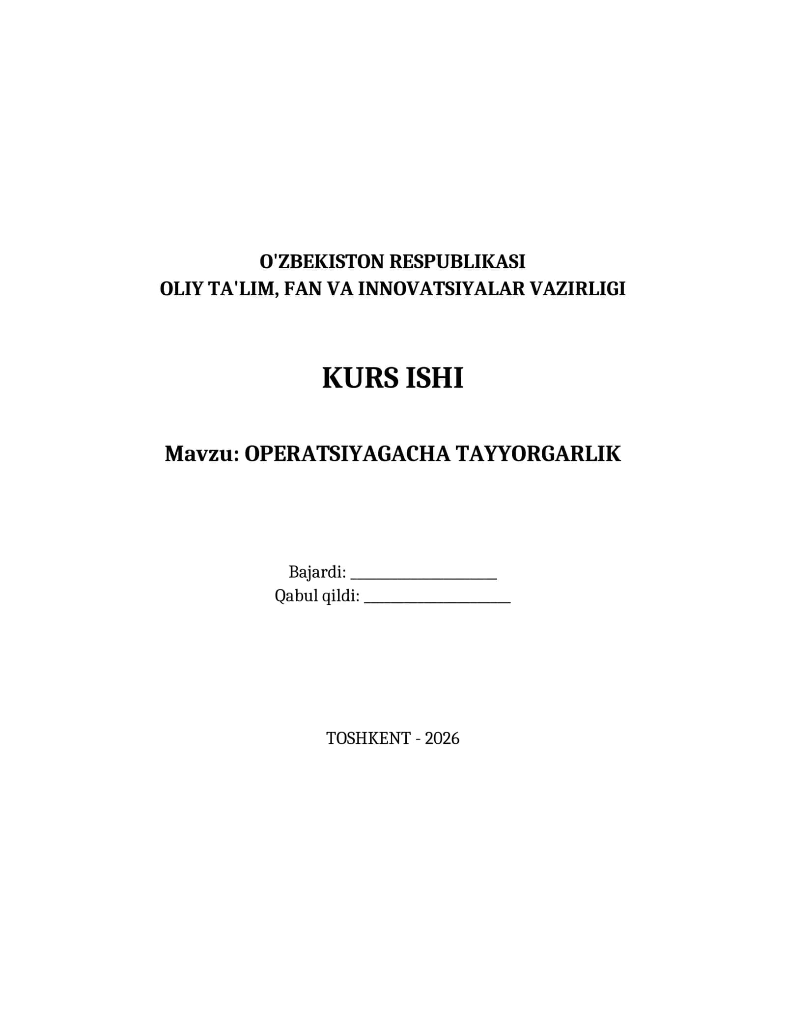 OPERATSIYAGACHA TAYYORGARLIK