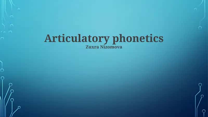 Articulatory phonetics