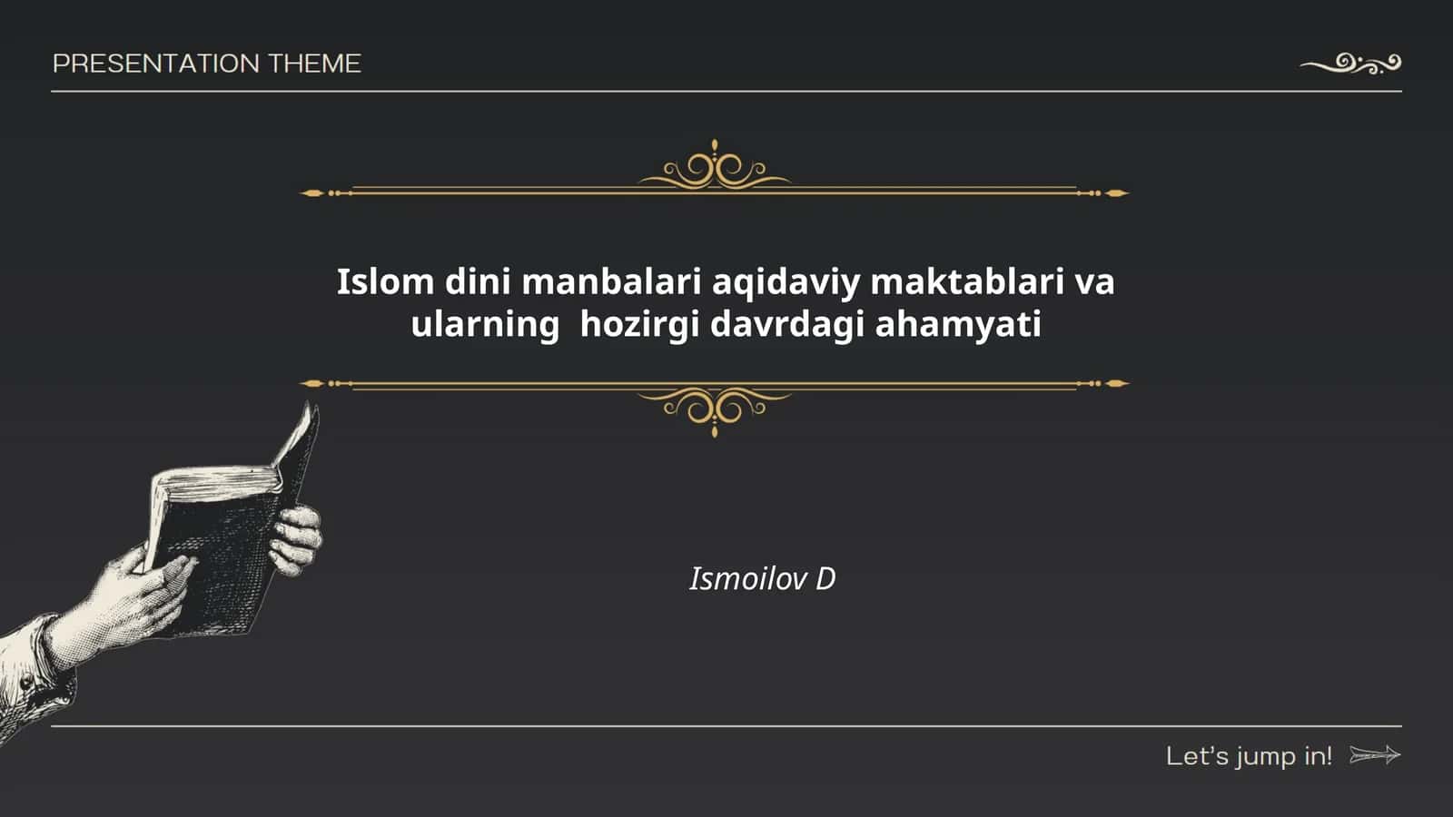 Islom dini manbalari aqidaviy maktablari va ularning hozirgi davrdagi ahamyati