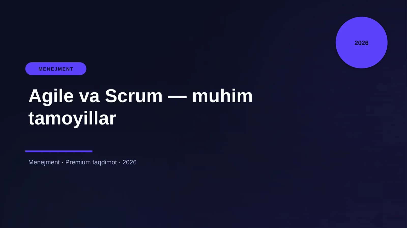 Agile va Scrum — muhim tamoyillar