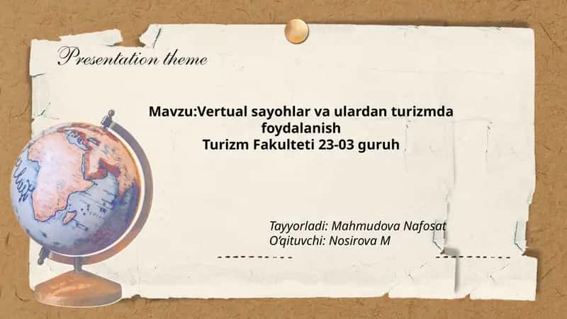 Vertual sayohlar va ulardan turizmda foydalanish