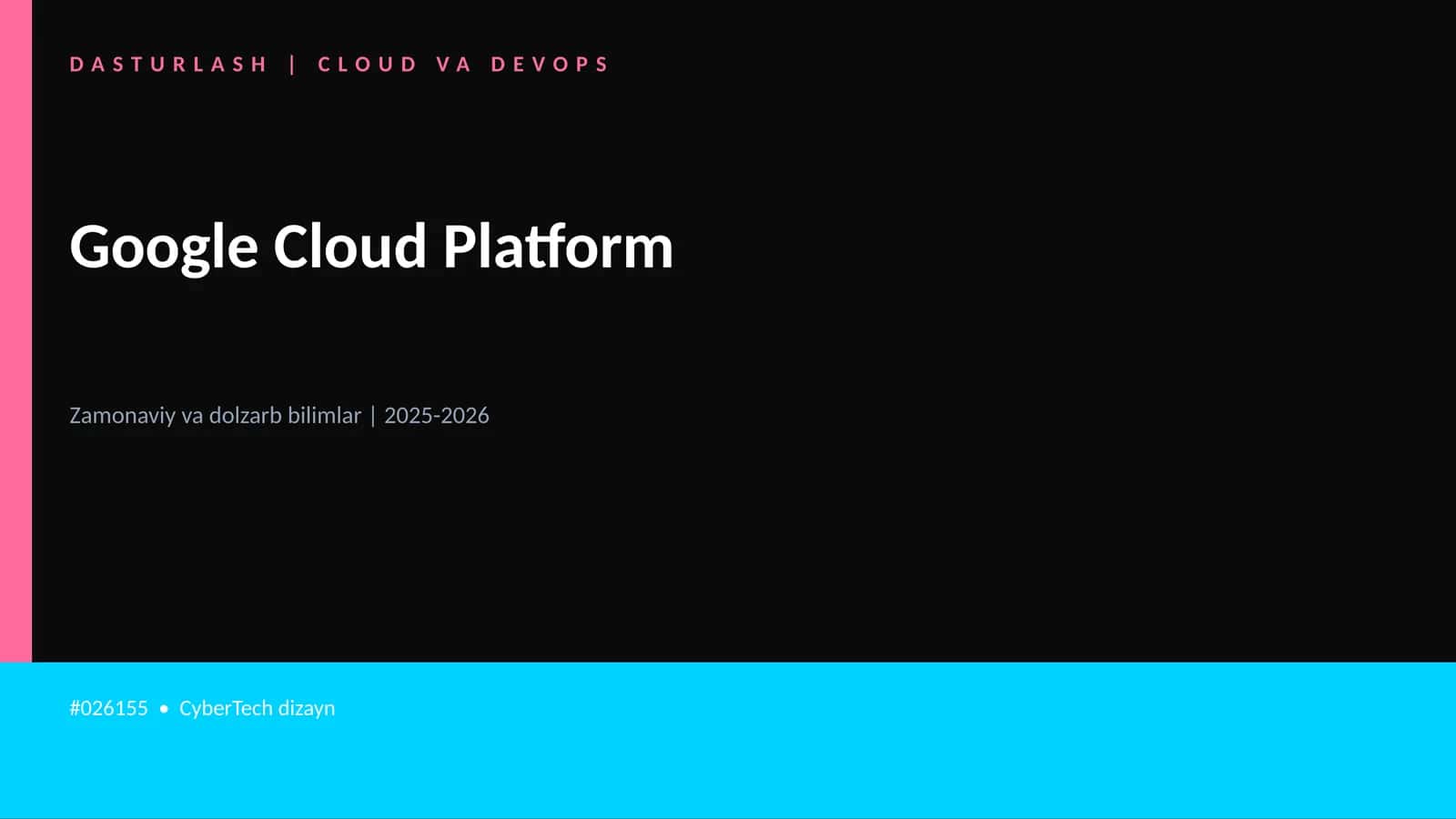 DASTURLASH | CLOUD VA DEVOPS