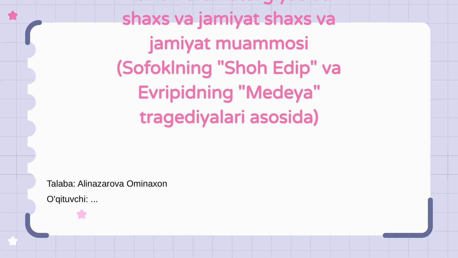 Yunon Dramaturgiyasida Shaxs va Jamiyat Muammosi