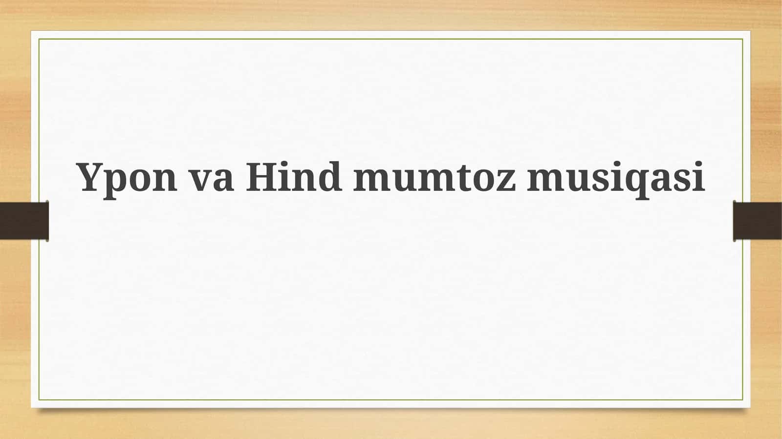 Ypon va Hind musiqasi