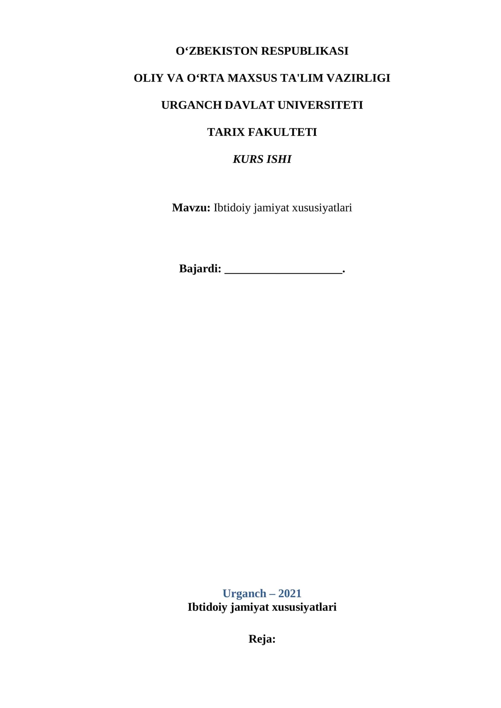 Ibtidoiy jamiyat xususiyatlari
