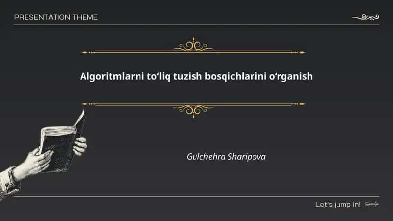 Algoritmlarni to‘liq tuzish bosqichlarini o‘rganish