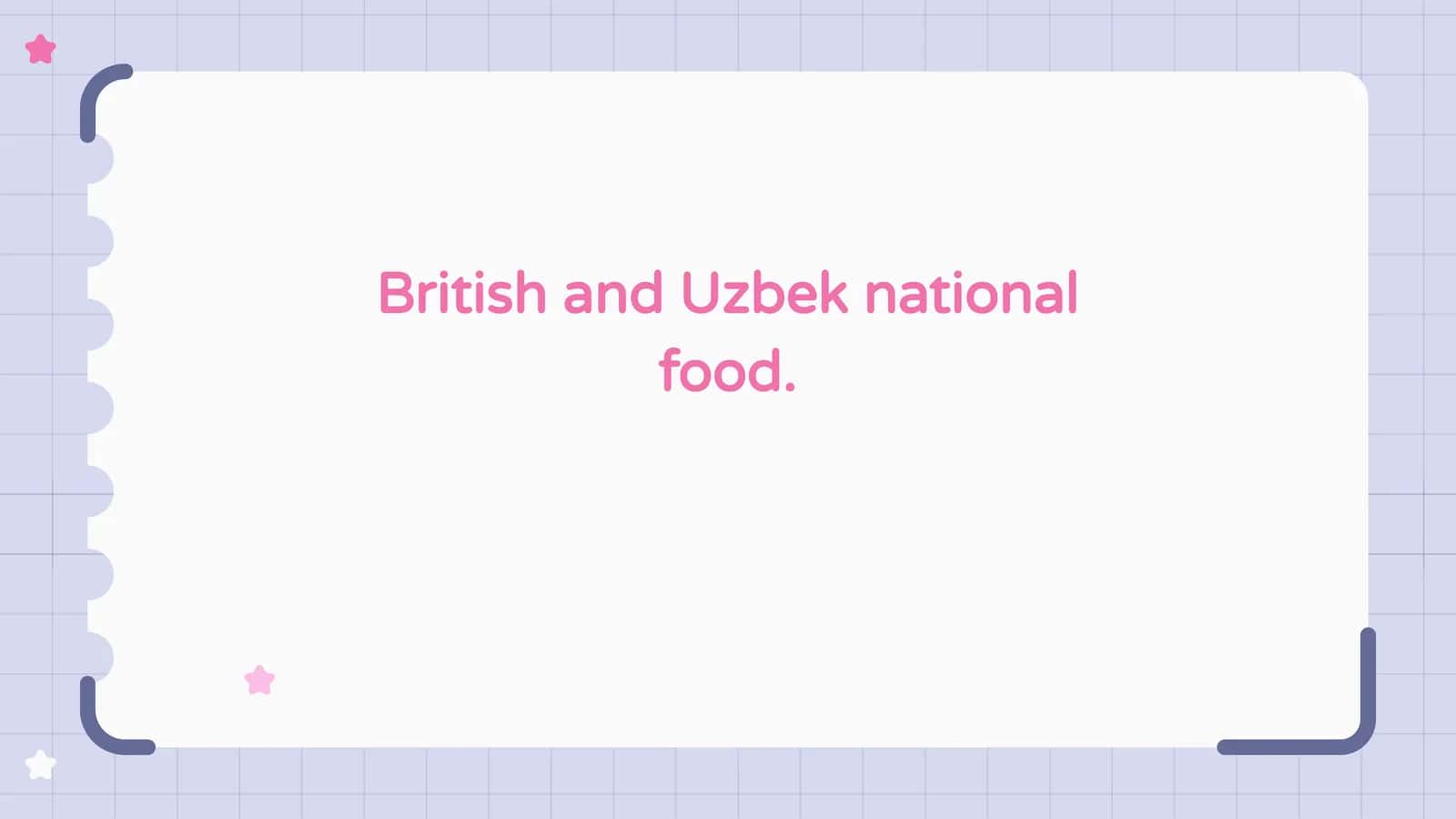 British and Uzbek national food