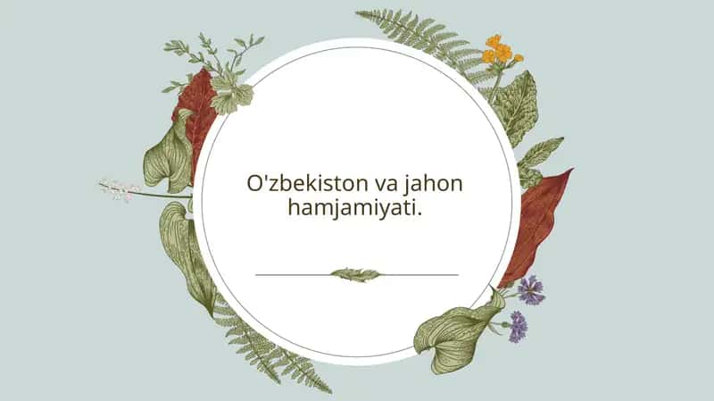 O'zbekiston va jahon hamjamiyati.