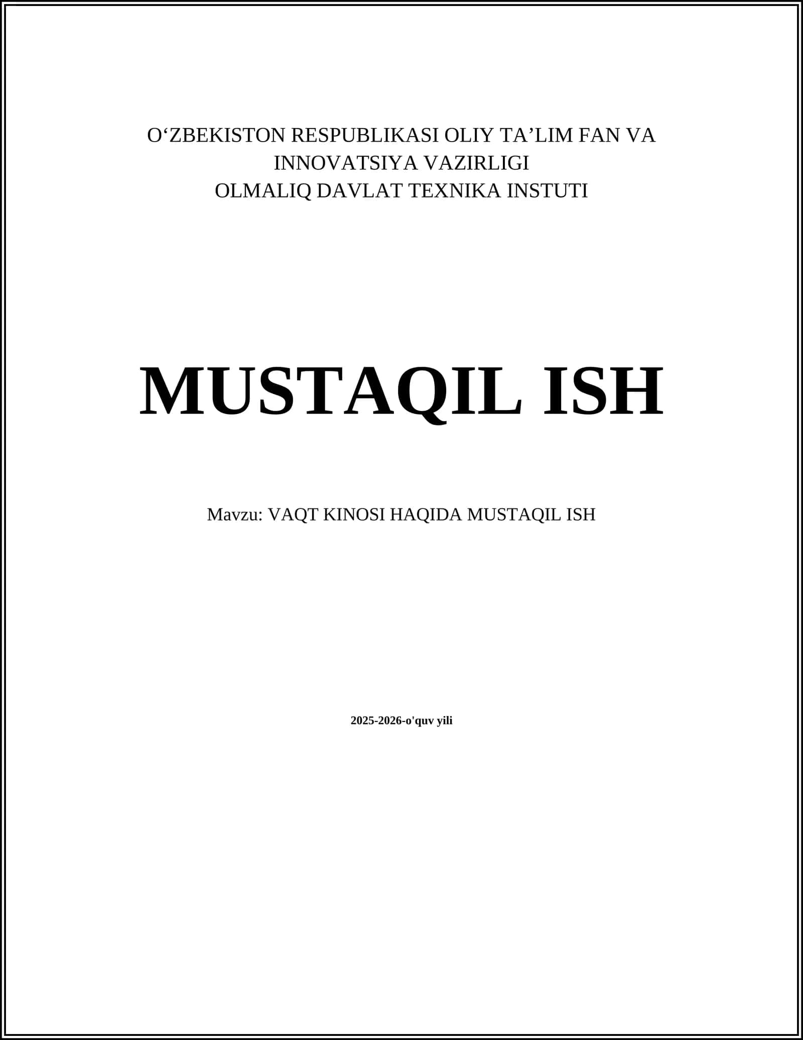 Vaqt kinosi haqida mustaqil ish