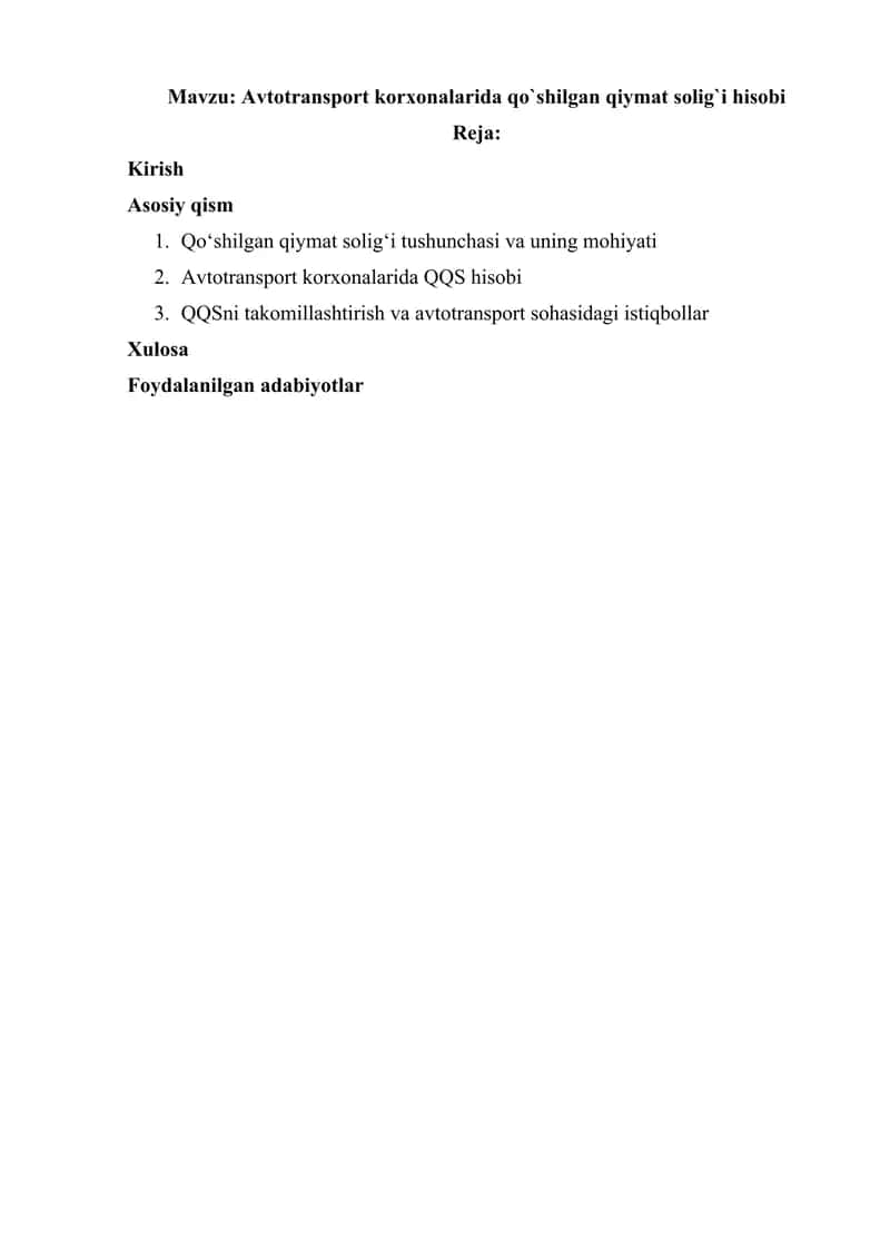 Avtotransport korxonalarida qo`shilgan qiymat solig`i hisobi