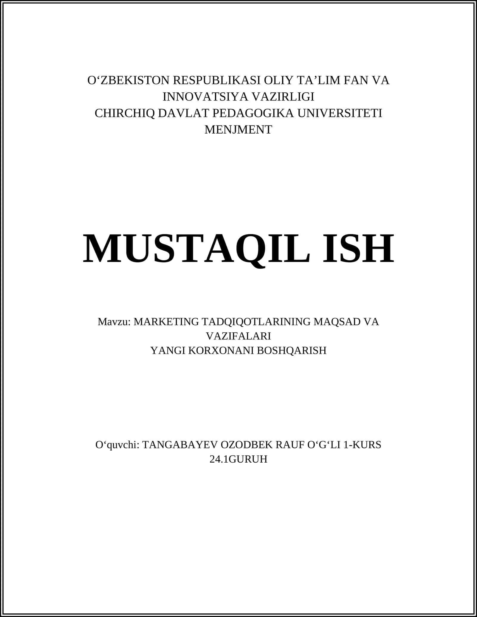 MARKETING TADQIQOTLARINING MAQSAD VA VAZIFALARI