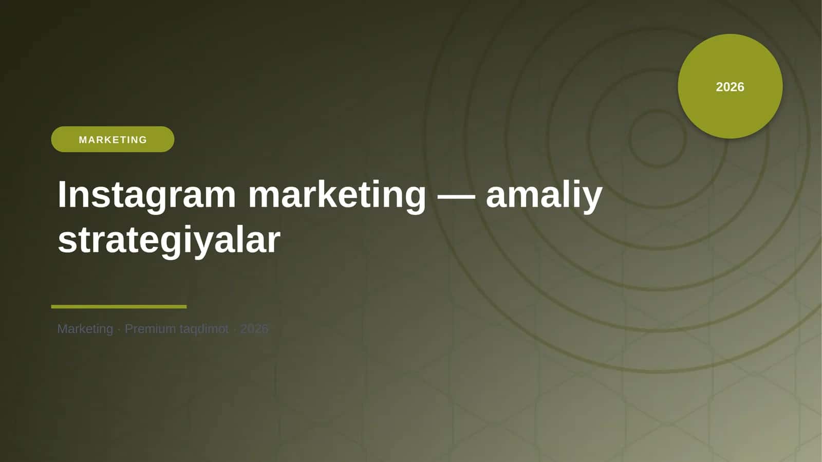Instagram marketing — amaliy strategiyalar