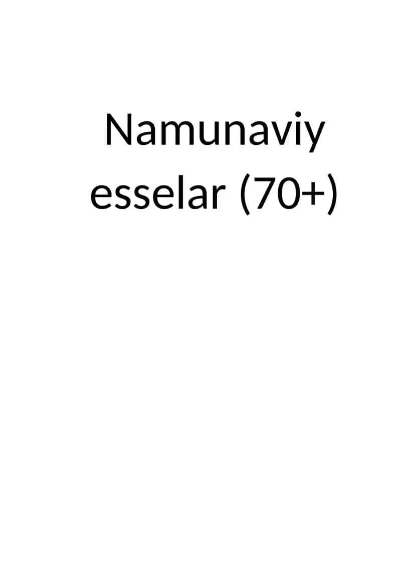 Namunaviy esselar ( 70+ ballik) 30 ta