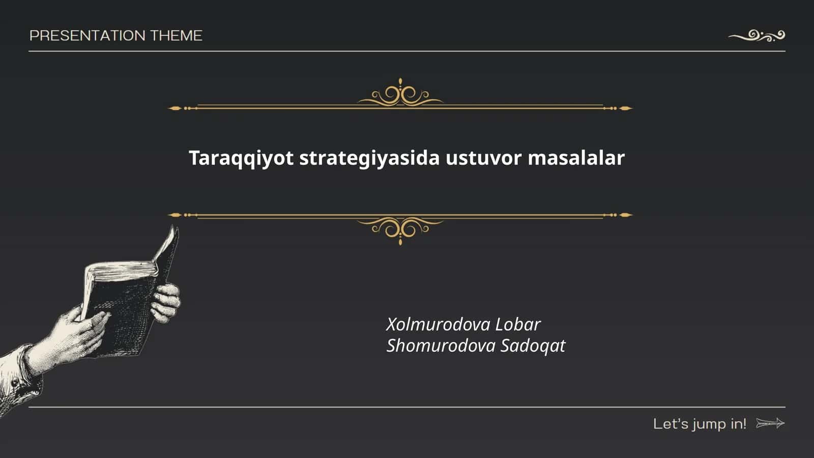 Taraqqiyot strategiyasida ustuvor masalalar