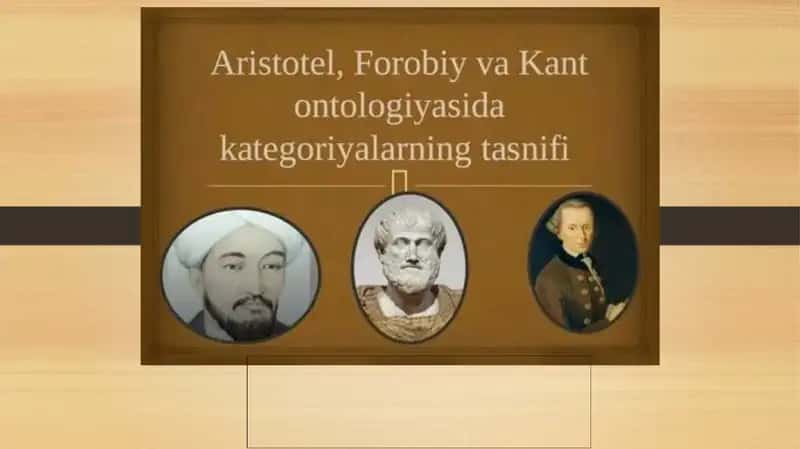 Taqdimot  Mavzu: Aristotel Farobiy va Kant ontologiyasida kategoriyalarning tasnifi