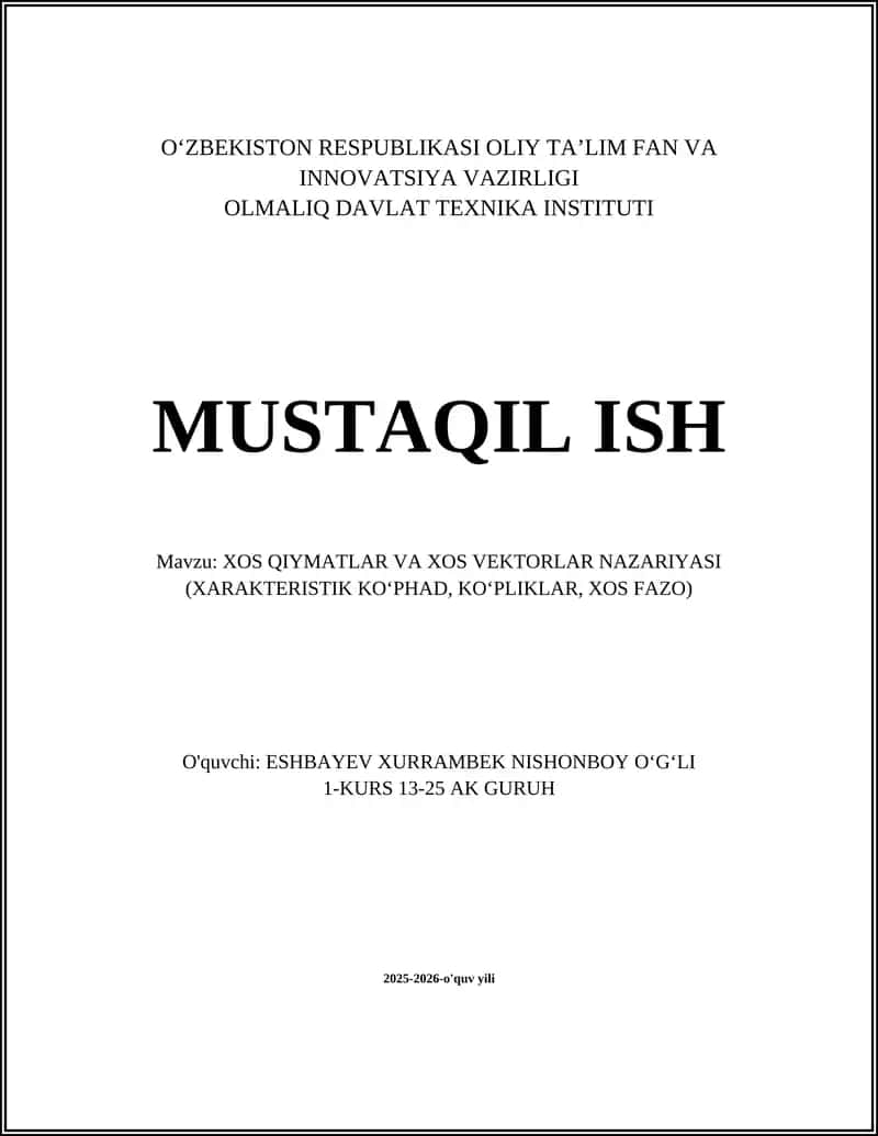 Xos qiymatlar va xos vektorlar nazariyasi