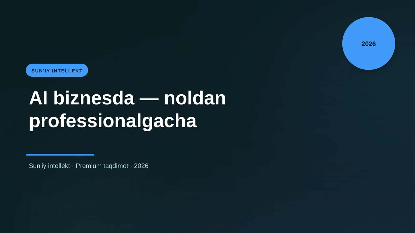 AI biznesda — noldan professionalgacha