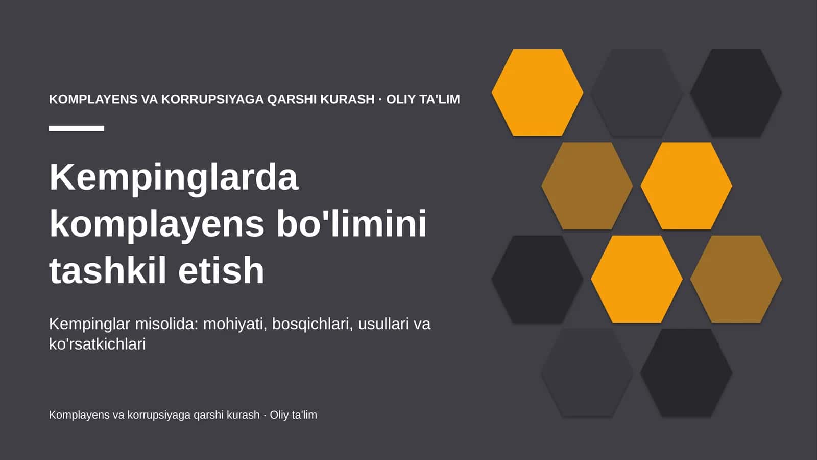 Kempinglarda komplayens bo'limini tashkil etish