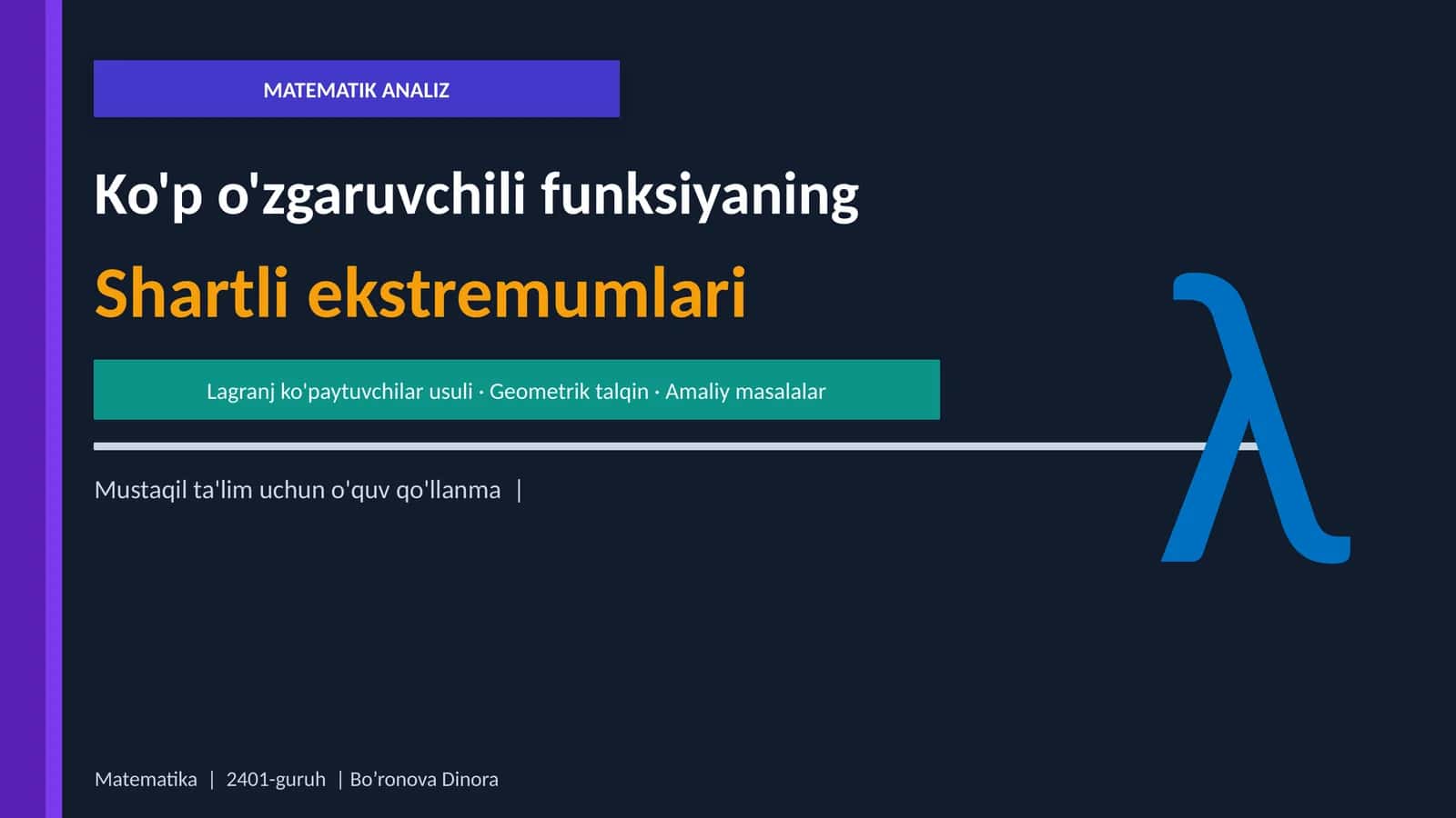 Ko'p o'zgaruvchili funksiyaning Shartli ekstremum tushunchasi