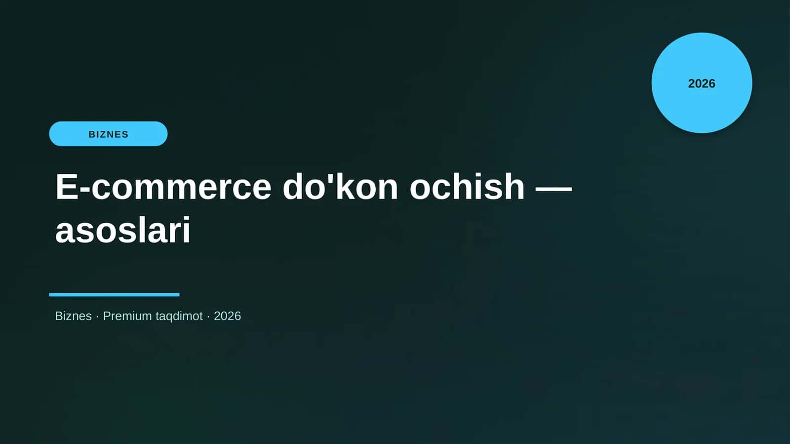 E-commerce do'kon ochish — asoslari